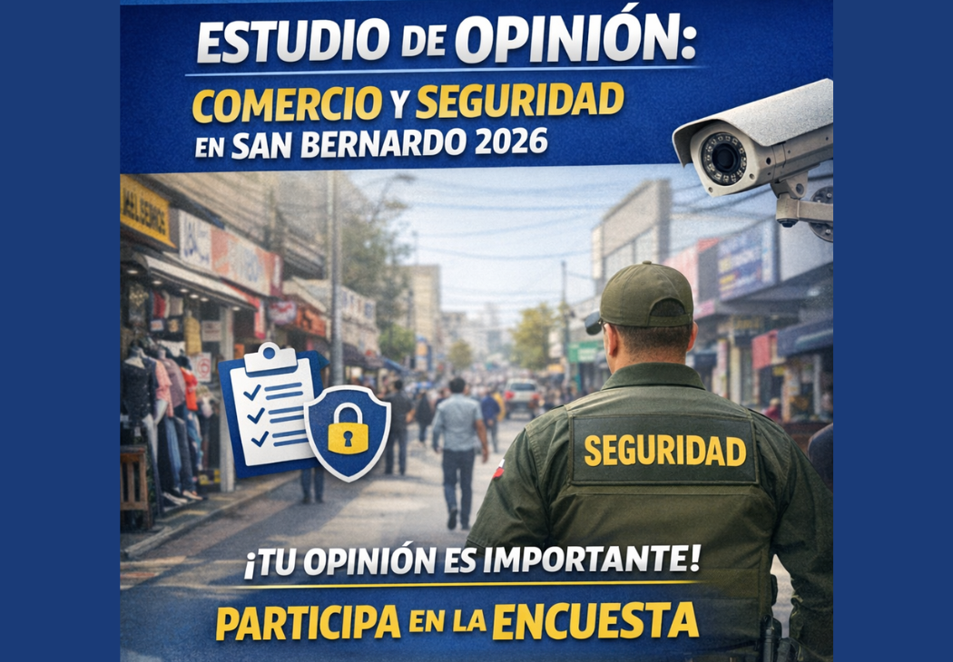 Comercio y Seguridad en San Bernardo 2026: Tu Opinión Construye Soluciones
